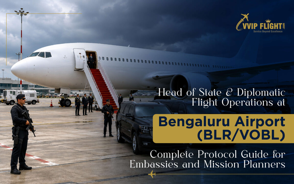 Head of State & Diplomatic Flight Operations at Bengaluru Airport (BLR/VOBL): Complete Protocol Guide for Embassies and Mission Planners