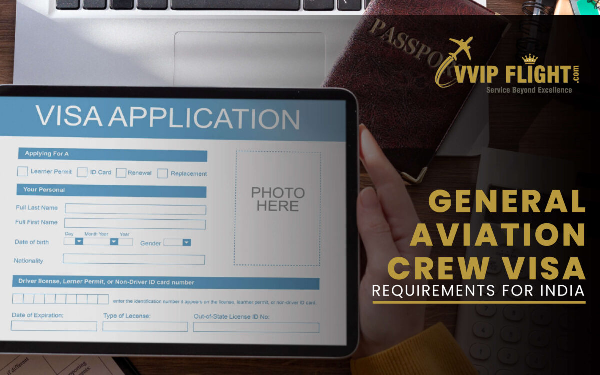 General Aviation Crew Visa Requirements for India